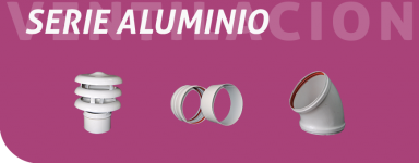 Serie Aluminio